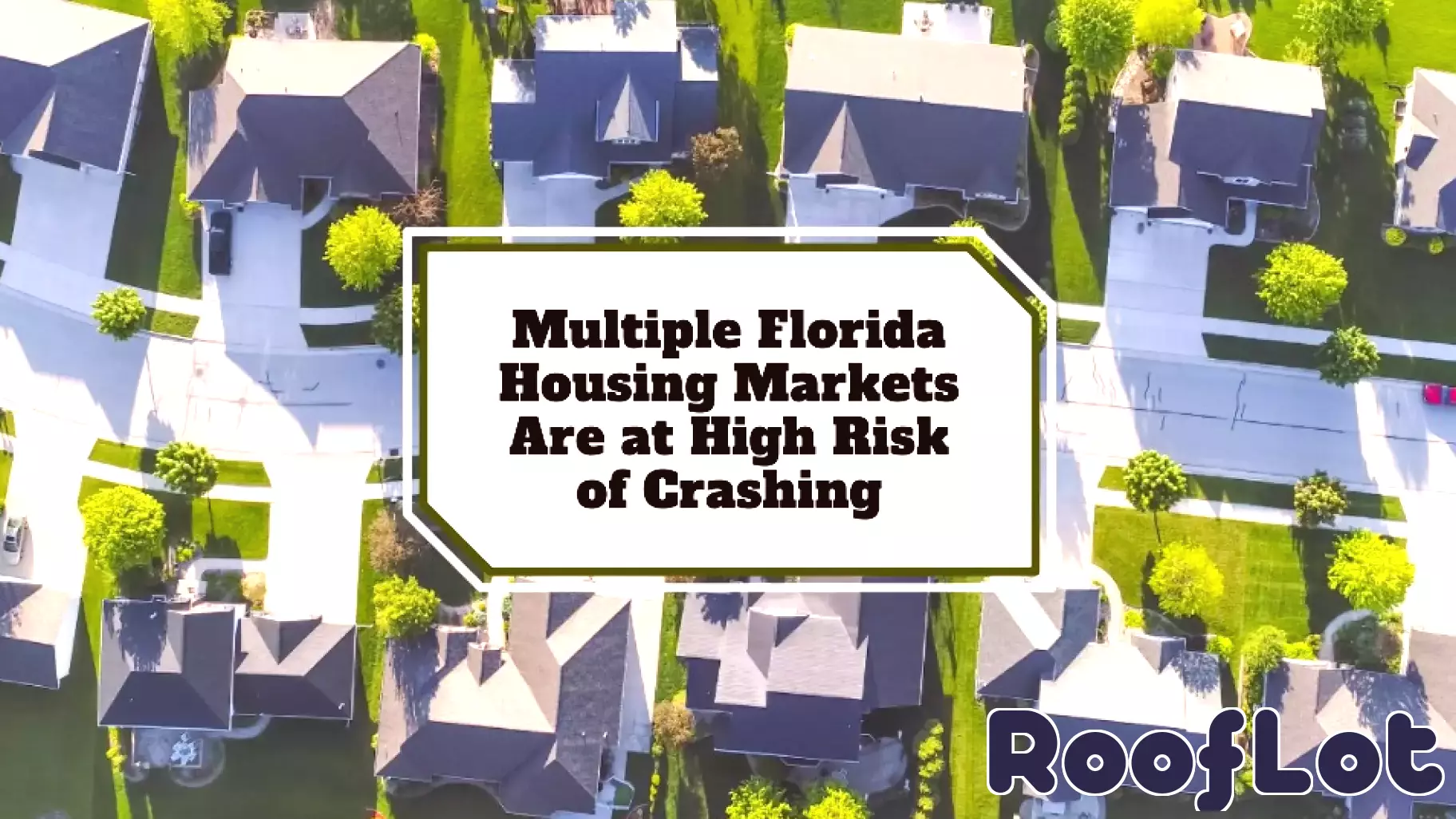Florida Housing Markets at Significant Risk of Decline