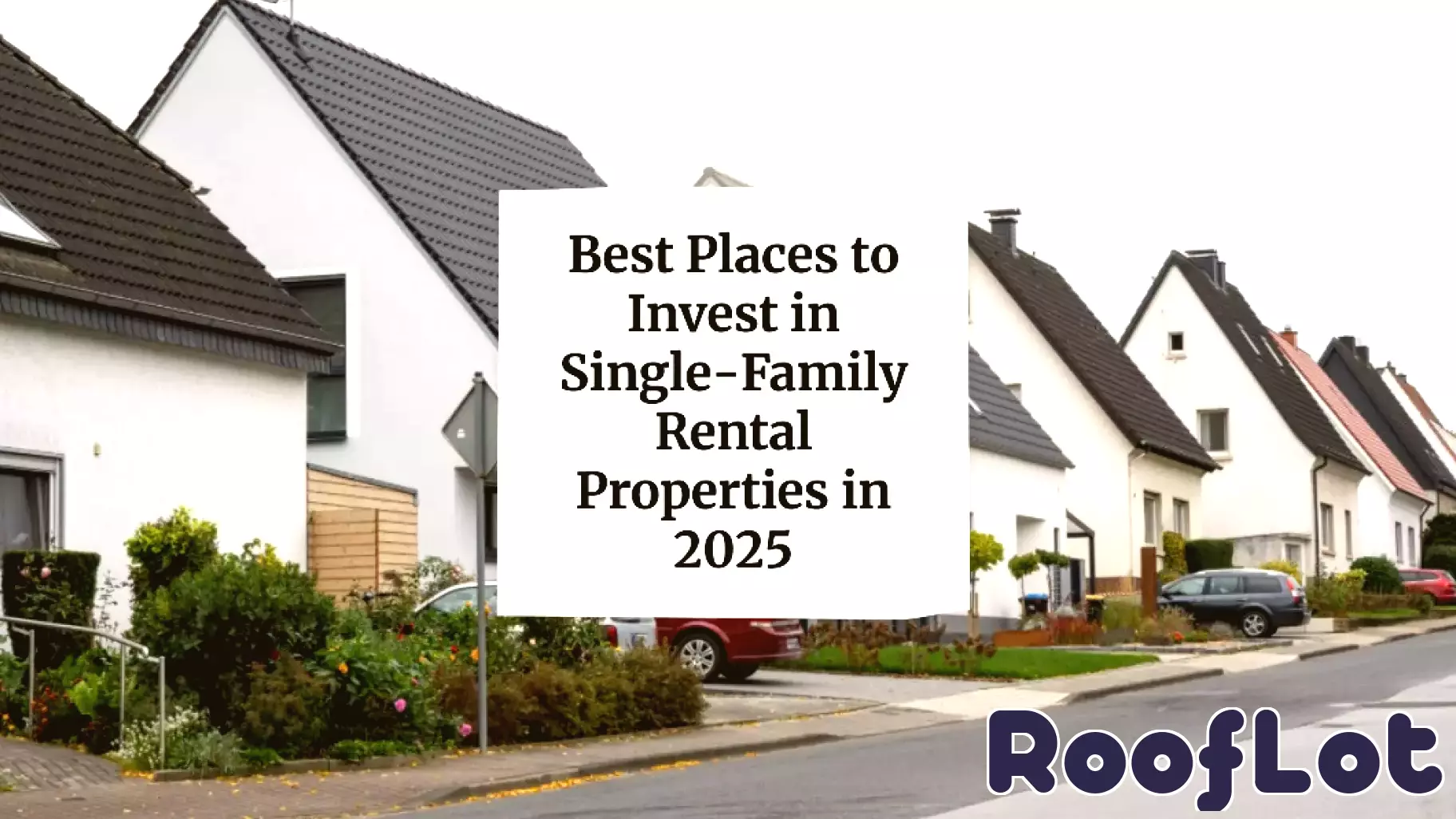 Top 10 Counties for Single-Family Rental Investments in 2025