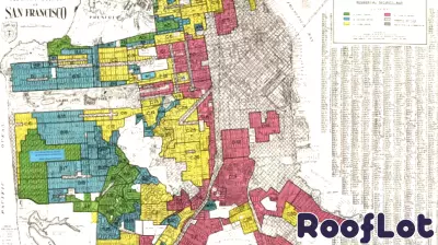 Unpacking the Legacy of Real Estate Redlining on Potrero Hill